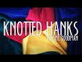 Unlimited higlight ft knotted hanks by wayne goodman