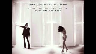Nick Cave and the Bad Seeds- Mermaids