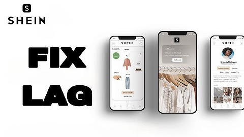 How To Fix And Solve Lag On Shein App | Easy Fix