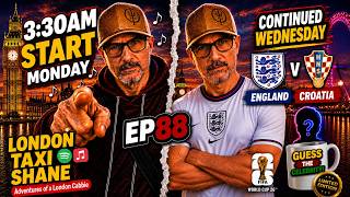 Ep 88 Early Monday Start / England's World Cup Starts
