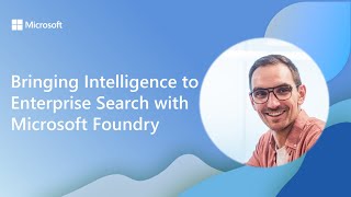 Bringing Intelligence To Enterprise Search With Microsoft Foundry And Spfx