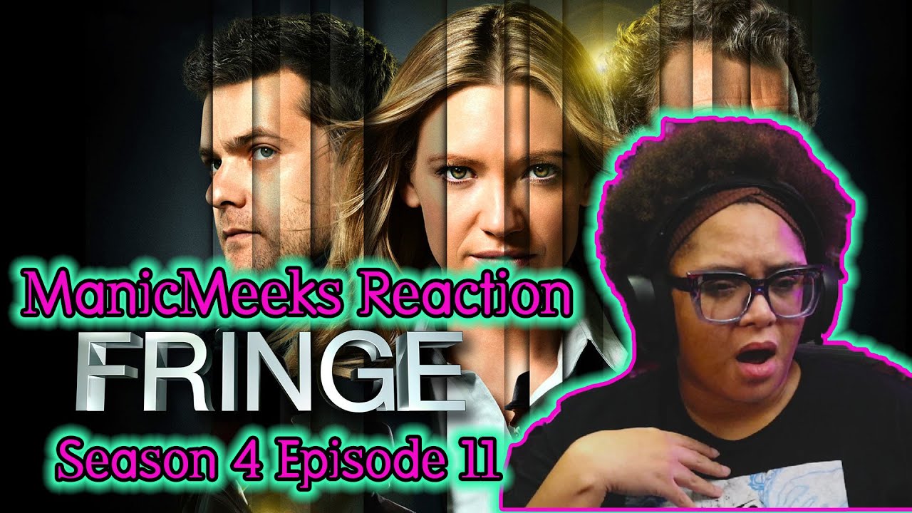 Fringe Season 4 Episode 11 Reaction! | BOTH ASTRIDS HAVE MY HEART!