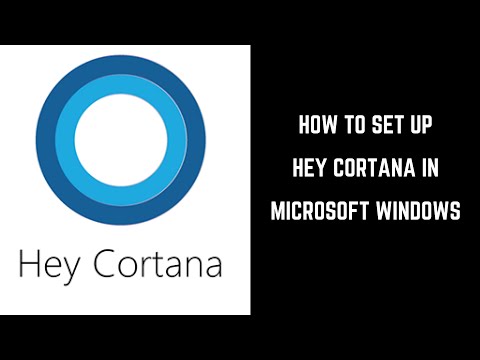 How to Set Up Hey Cortana in Microsoft Windows