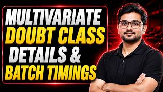 Multivariate Doubt Class Details & Batch Timings || Mathstats @8810409392