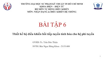 Thiết kế bộ điều khiển hồi tiếp tuyến tính hóa cho hệ phi tuyến (Pendulum + Matlab)