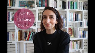 TOP 10 Fantasy Bücher | Meine Highlights | Kali's Books