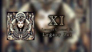 LXII - Lessons Learned ft. Legacy Jai