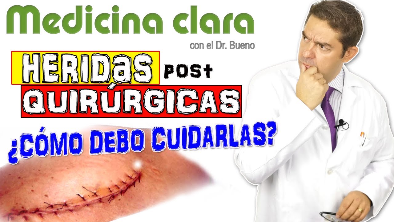CUIDADO de CICATRICES y HERIDAS postquirúrgicas EN CASA. Evitar MARCAS de HERIDAS | Medicina Clara