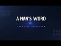 Kord feat  steve crow   a mans word audio  stevecrowofficial