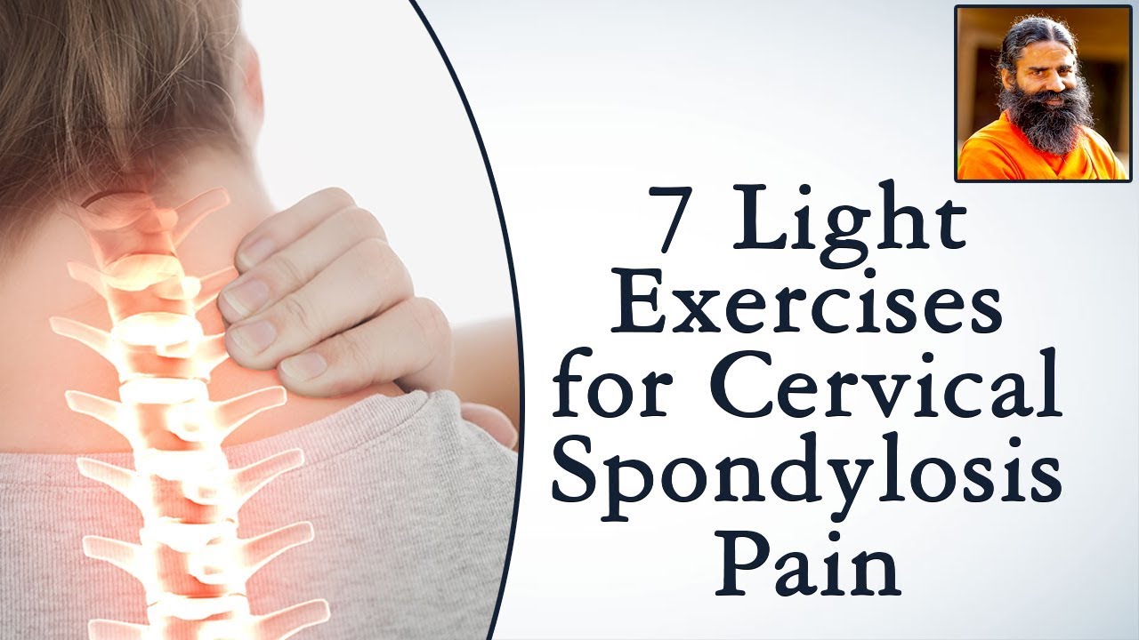 Cervical Spondylosis Exercises