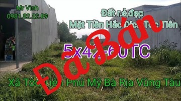 Bán đất Tóc Tiên 5x42-60TC MT Đường Hắc Dịch Tóc Tiên Phú Mỹ BRVT giá rẻ ‎@Nguyễn Thế Vinh bds