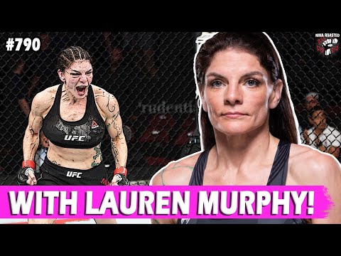 Lauren Murphy | MMA Roasted