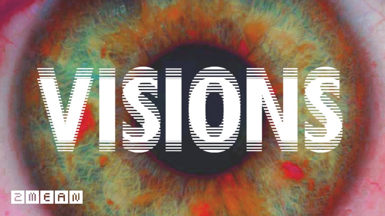 VISIONS - 2MEAN | prod.6astard x wextorbeats | OFFICIAL LYRIC VIDEO