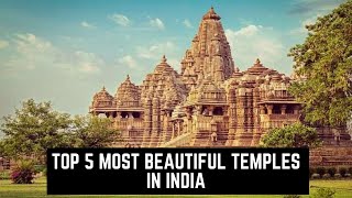 Top 5 Most Beautiful Temples in India | Famous Temples in India