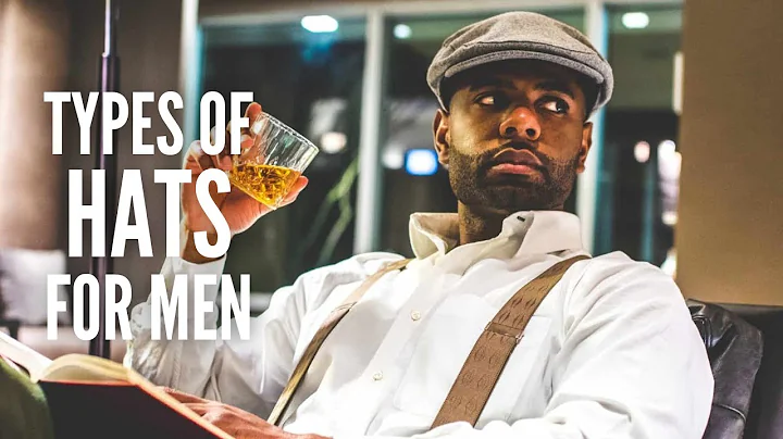 20 Different Types of Hats for Men Explained!