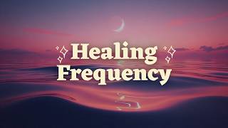 HEALING FREQUENCY SUBLIMINAL ☁️  Heal your body, mind &amp; soul in one listen (extremely powerful)
