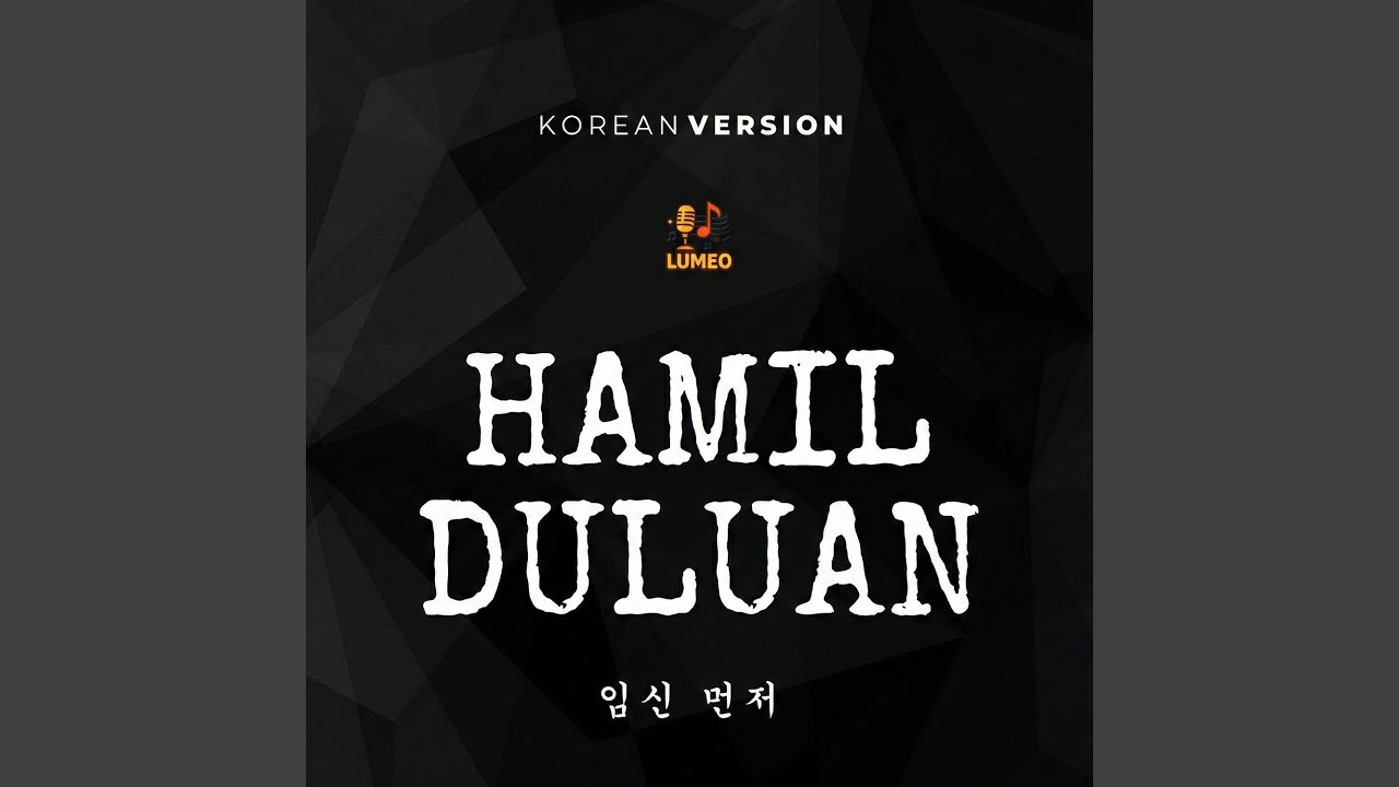 Hamil Duluan (Cover Version)