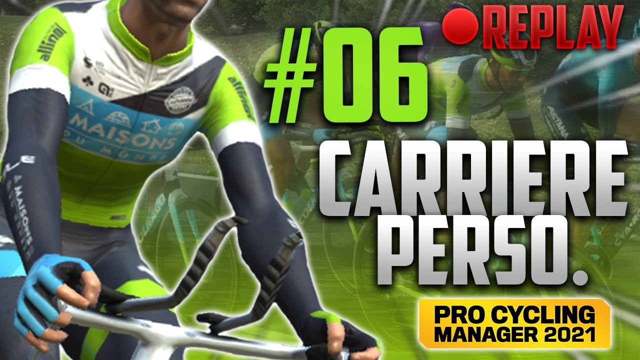 ON PRÉPARE LE PREMIER MERCATO #6 CARRIÈRE DB 2022 - Pro Cycling Manager 2021
