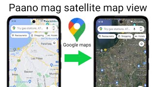 Paano mag satellite map view sa google map android screenshot 3
