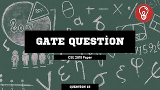 Famous GATE CSE - 2018 | Probability Question based on Dices explained Net Worth