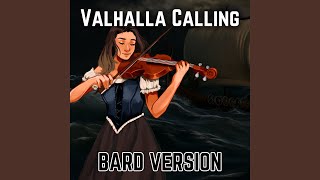 Valhalla Calling (Bard Version) - Julia Dina, Em Young
