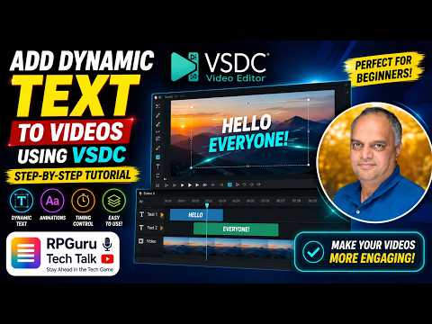 How to Add Dynamic Text to Videos in VSDC | Step-by-Step Tutorial!