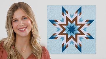 How To Make a Prairie Twilight Lonestar Quilt - Free Quilting Tutorial
