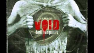 Dark Tranquillity   The Grandest Accusation