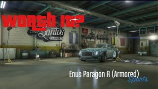 ENUS PARAGON R (Armored) is this worth spinning the wheel for ?