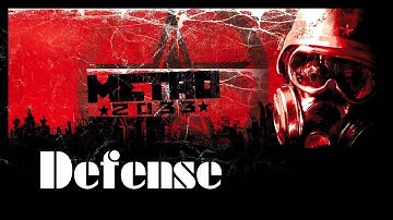 Metro 2033 Redux - Chapter 16: "Defense" - No Commentary - Eng subbed