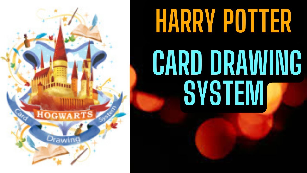 Harry Potter: Card Drawing System | Part 1