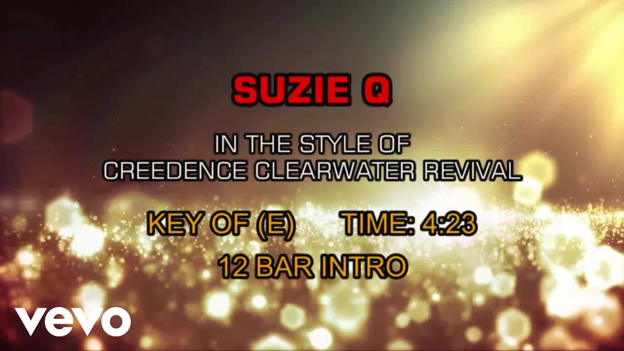 Creedence Clearwater Revival - Suzie Q (Karaoke)
