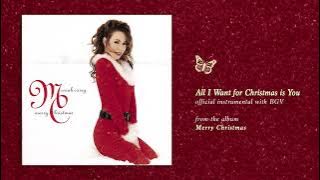 Mariah Carey - All I Want For Christmas is You (Merry Christmas) ( Instrumental with BGV)