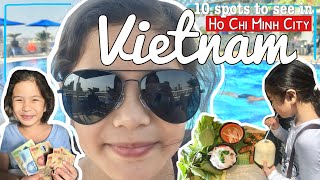 Vietnam Ho Chi Minh City Saigon 10 Spots To See