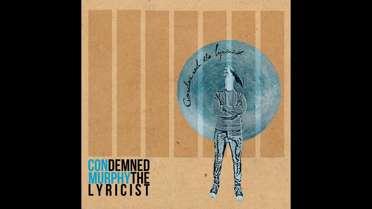 Condemned The Lyricist - Con Murphy Feat. Vyvienne Long