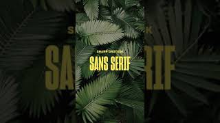 sans serif fonts you don't want to miss out