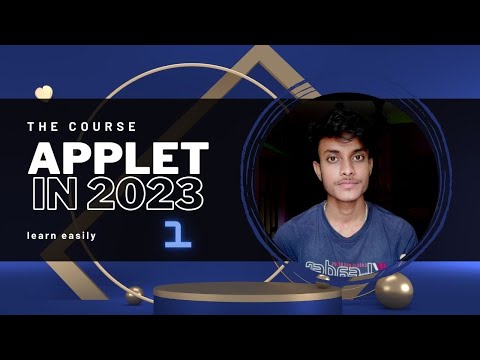 Introduction Of Applet || 1 || Be coder 2.0