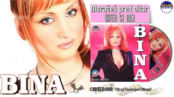 Bina - Moraces pred oltar - (Official audio 2003.)