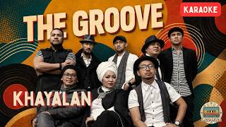 The Groove - Khayalan (Karaoke)