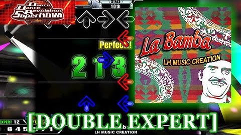 【DDR SN】 La Bamba (LH MUSIC CREATION) [DOUBLE EXPERT] 譜面確認＋Clap＋Play