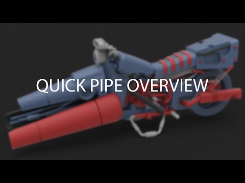 Quick Pipe Overview