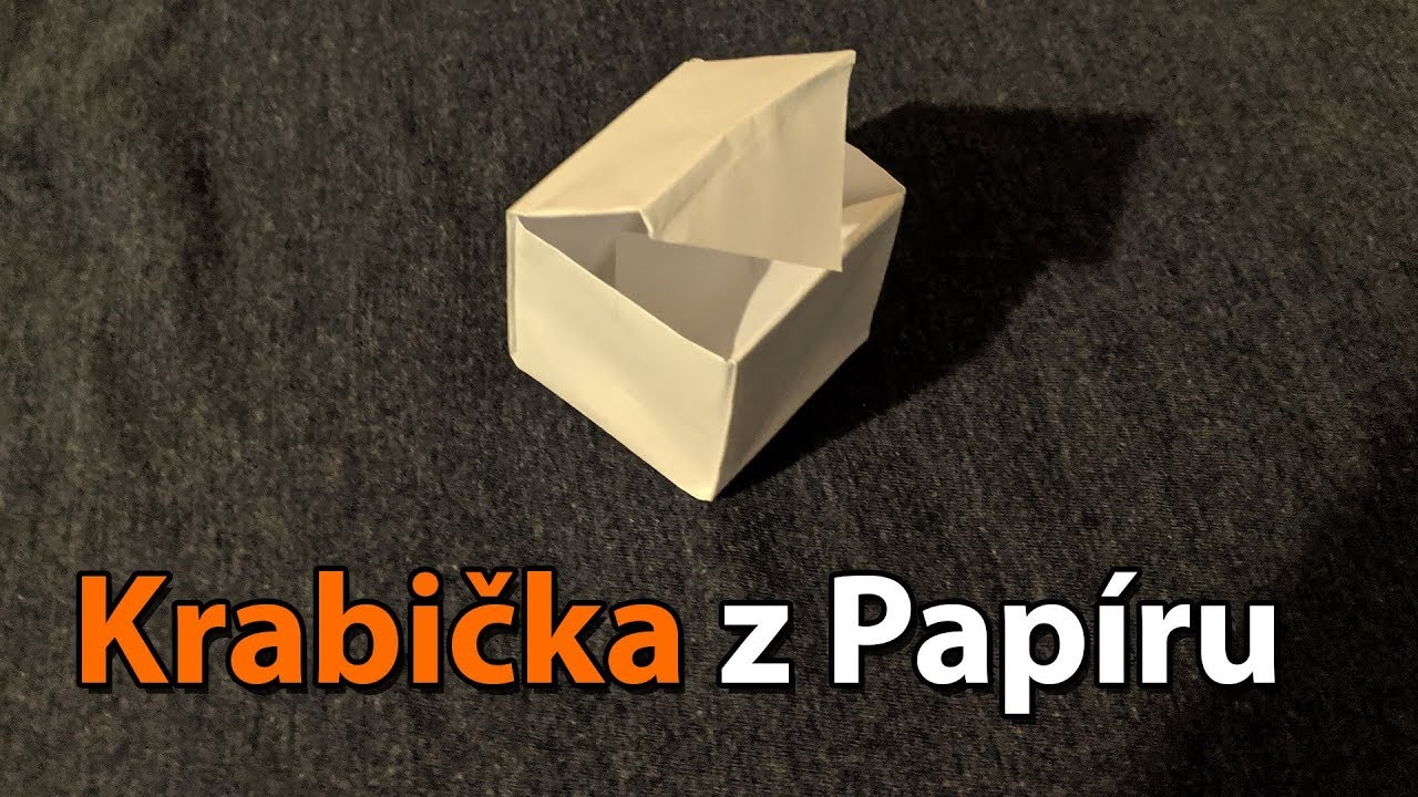 Jak Vyrobit Krabičku z Papíru - Krabička z Papíru Origami Česky - YouTube
