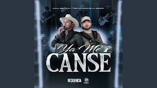 Ya Me Canse