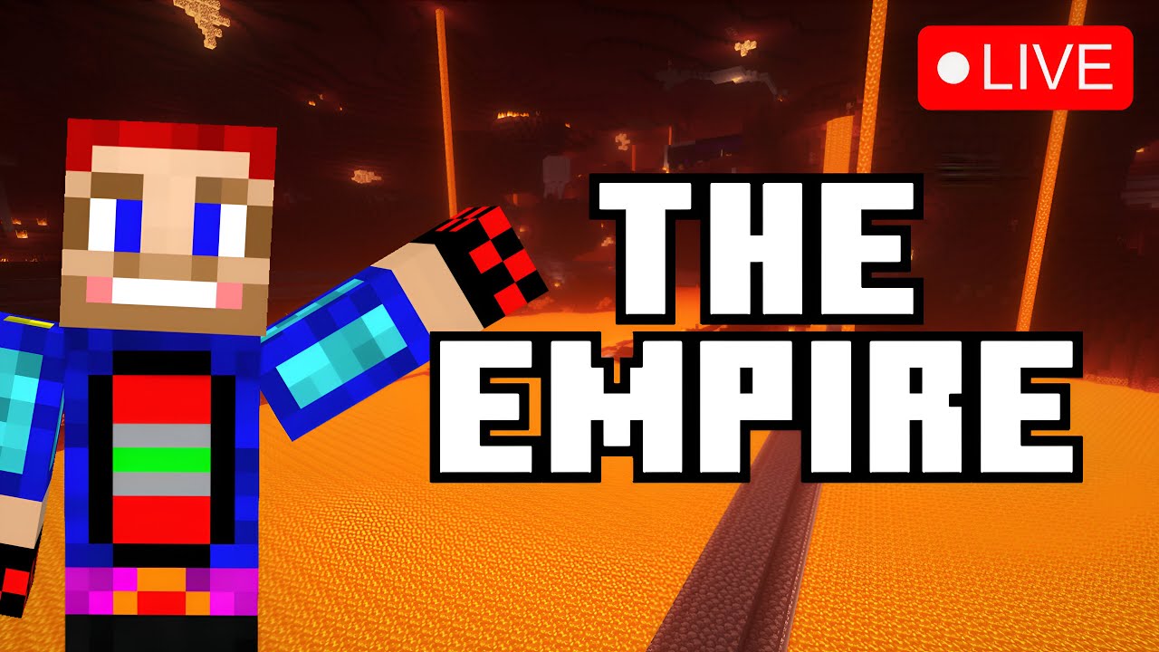 🔴 *LIVE* EXPANDING THE EMPIRE NETHER MORE!! - YouTube