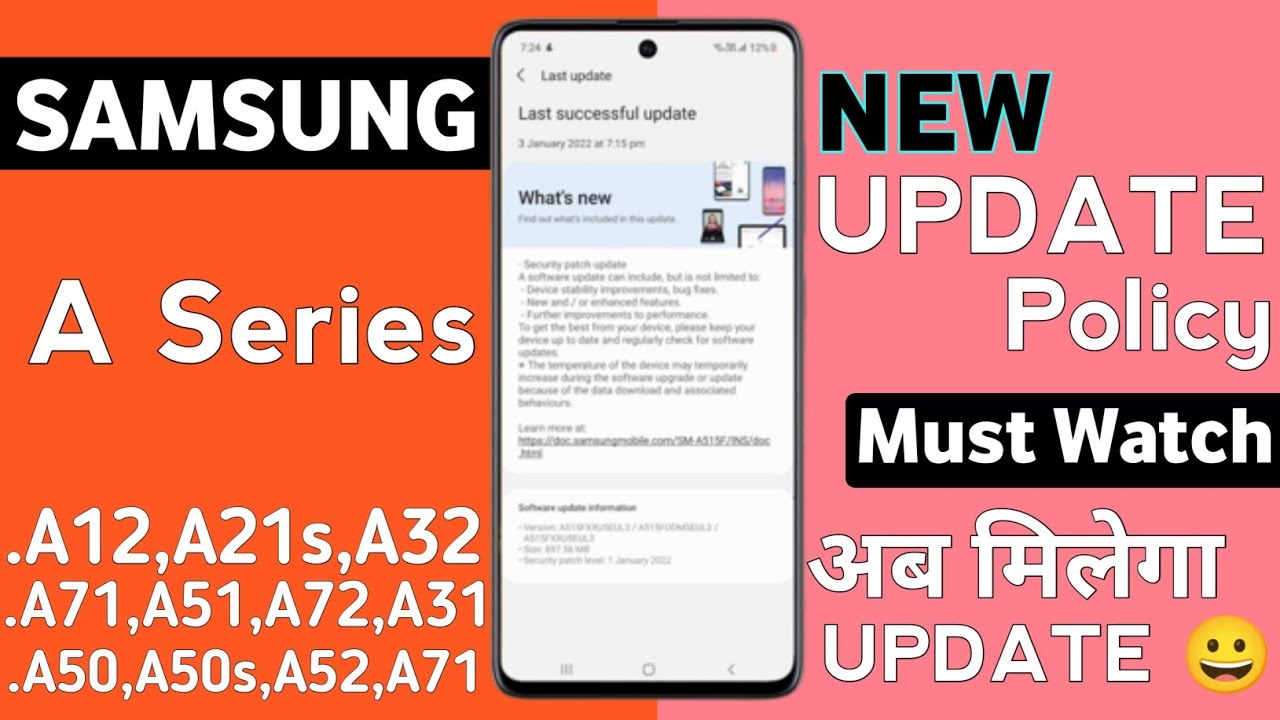 Samsung A Series New Update Policy - A50,A50s,A51,A52,A70,A70s,A31,A32,A30s,A21s,A12