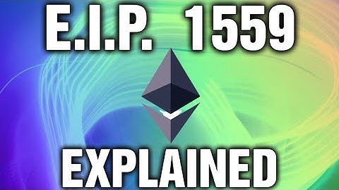 Ethereum EIP 1559 Update Explained