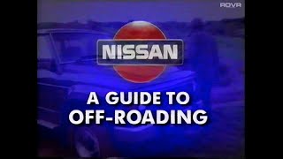 Nissan - A Guide to Offroading - Patrol and Terrano - With Chris Serle (1992)