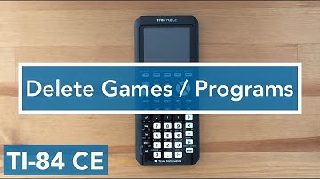 How to Delete Game and Programs on your TI 84 Plus CE