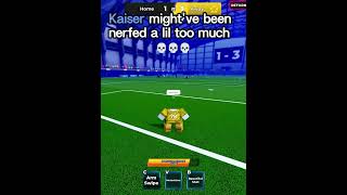 Kaiser Got A Slight Nerf
