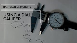Using a Dial Caliper